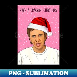 Super Hans Crackin Christmas - High-Quality PNG Sublimation Download - Perfect for Personalization