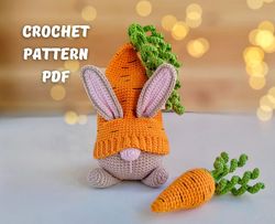 Crochet Easter Bunny gnome pattern and Carrot, Crochet easter decor gnome amigurumi PDF pattern, Gardener gift