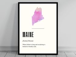 Funny Maine Definition Print  Maine Poster  Minimalist State Map  USA Watercolor State Silhouette  Modern Travel  Word A