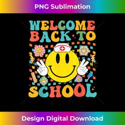 Retro Groovy Welcome Back To School Shool Nurse Smile Face - Bohemian Sublimation Digital Download - Chic, Bold, and Uncompromising