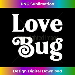 Valentine's Day Love Bug Lovebug Play Clothes Sweetheart Red Tank To - Eco-Friendly Sublimation PNG Download - Channel Your Creative Rebel