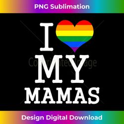 Kids For My Gay Two Moms Baby Clothes I Love My Mamas Mothers Day - Eco-Friendly Sublimation PNG Download - Lively and Captivating Visuals