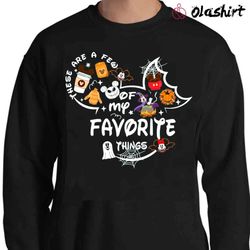 New These Are A Few Of My Favorite Things Disney Fall Shirt, Disney Mickey Fall Shirt - Olashirt