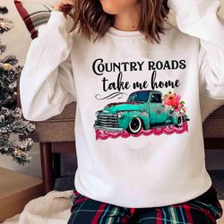 Country Roads take me home Vintage Truck shirt - Olashirt
