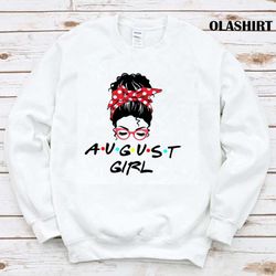 New August Girl August Lover Gift T-shirt , Trending Shirt - Olashirt