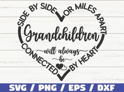 grandchildren svg, side by side or miles apart sisters will always be connected by heart svg, cut file, commercial use