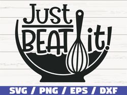 Just Beat It SVG, Cut File, Cricut, Commercial use
