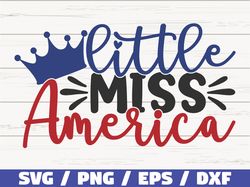 Little Miss America SVG, America SVG, Cut File, Clip art