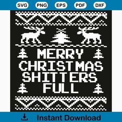 Merry Christmas Shitters Full Svg, Christmas Svg, Shitters Full Svg, Bus Merry Christmas Svg, Merry Christmas Shitters F