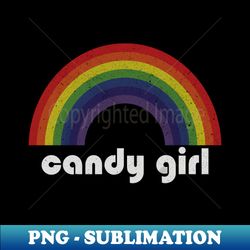 candy girl  rainbow vintage - vintage sublimation png download - perfect for personalization