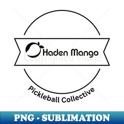 Haden Mango Pickleball - Digital Sublimation Download File - Perfect for Personalization