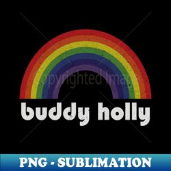 Buddy Holly  Vintage Rainbow Design  Fan Art Design - Professional Sublimation Digital Download - Revolutionize Your Designs