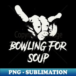 for soup horn sign - Special Edition Sublimation PNG File - Bring Your Designs to Life