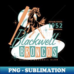 Blackwell Broncos - PNG Sublimation Digital Download - Unlock Vibrant Sublimation Designs