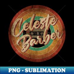 Celeste Barber Vintage Circle Art - Decorative Sublimation PNG File - Unleash Your Creativity