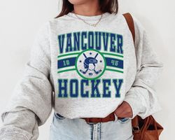 vancouver canuck, vintage vancouver canuck sweatshirt  t-shirt, canucks sweater, canucks t-shirt, hockey fan, retro vanc