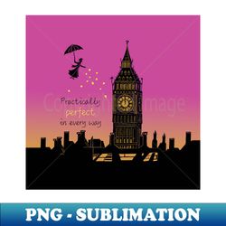 Mary Poppins Practically Perfect in Every Way Sunset Linocut - PNG Transparent Digital Download File for Sublimation - Perfect for Creative Projects