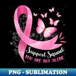 Support Squad Breast Cancer Awareness Pink Ribbon Butterfly - Premium Sublimation Digital Download - Capture Imagination with Every Detail