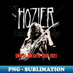 Unreal Unearth 2023 - Signature Sublimation PNG File - Fashionable and Fearless