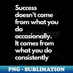 phrase for  entrepeneurs - Signature Sublimation PNG File - Vibrant and Eye-Catching Typography