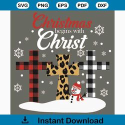 Christmas Begins With Christ Svg, Christmas Svg, Christmas Christian Svg, Xmas Svg, Christian Leopard Svg, Merry Christm