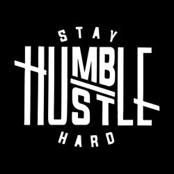 Stay Humble Hustle Hard Svg, Trending Svg, Stay Humble Svg, Stay Hustle Svg, Funny Quote Svg, Quote Svg, Hustle Hard Svg