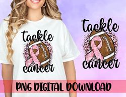 Tackle Cancer PNG, Sublimation design