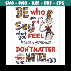 be who you are and say what you feel svg, dr seuss svg, be who you are svg, say what you feel, dr seuss puzzle svg, cat