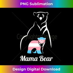 Womens Mama Bear LGBTQ Transgender Child Trans Pride Tank To - Bohemian Sublimation Digital Download - Enhance Your Art with a Dash of Spice