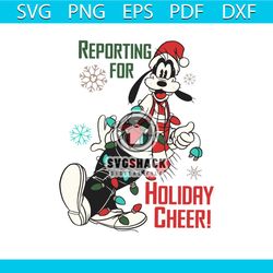 Goofy Reporting For Holiday Cheer SVG Digital Cricut File