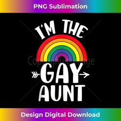 I'm The Gay Aunt Gay Pride Aunt Rainbow LGTBQ Tank Top - Luxe Sublimation PNG Download - Rapidly Innovate Your Artistic Vision