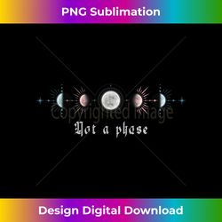 Not A Phase Moon Transgender LGBT Trans Pride - Edgy Sublimation Digital File - Enhance Your Art with a Dash of Spice