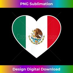 Mexico Mexican Flag Hea - Edgy Sublimation Digital File - Spark Your Artistic Genius