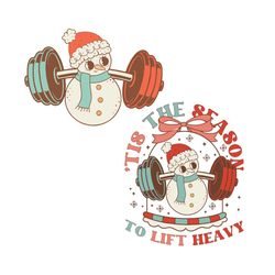 Christmas Workout Tis The Season To Lift Heavy SVG File