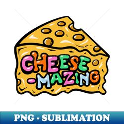 Cheese-mazing - Digital Sublimation Download File - Enhance Your Apparel with Stunning Detail