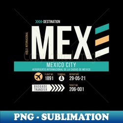 Mexico City MEX Airport Code Baggage Tag - Exclusive Sublimation Digital File - Unleash Your Inner Rebellion