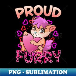 Proud Furry I Furries Cosplay Fandom - Elegant Sublimation PNG Download - Perfect for Sublimation Art