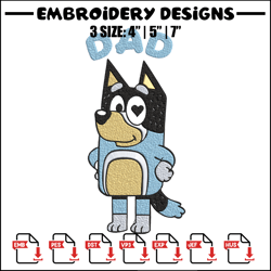 Bluey Dad Embroidery, Bandit Heeler Embroidery, Embroidery File, cartoon design, cartoon shirt, Digital download.