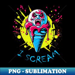 Vampire ice cream i scram colourful splash design - PNG Sublimation Digital Download - Revolutionize Your Designs