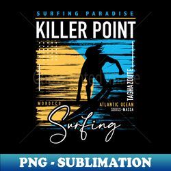 Retro Killer Point Surfing  Surfers Paradise  Surf Morocco - Exclusive Sublimation Digital File - Perfect for Creative Projects