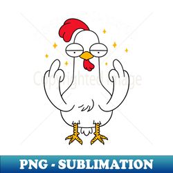 Cluckcluckcluckyou - Vintage Sublimation PNG Download - Unleash Your Creativity