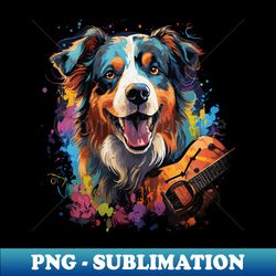 Australian Shepherd Playing Guitar - Special Edition Sublimation PNG File - Unleash Your Inner Rebellion