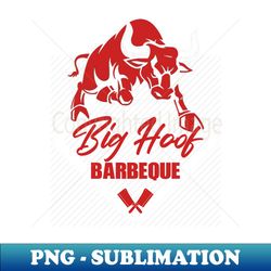 Big Hoof Barbeque - The Crew - Professional Sublimation Digital Download - Vibrant and Eye-Catching Typography