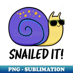 Snailed It Cute Snail Pun - Vintage Sublimation PNG Download - Add a Festive Touch to Every Day