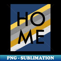 Home Housewarming Word Art - Premium Sublimation Digital Download - Transform Your Sublimation Creations