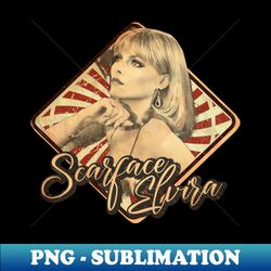 scarface elvira vintage design on top - Exclusive PNG Sublimation Download - Unleash Your Inner Rebellion