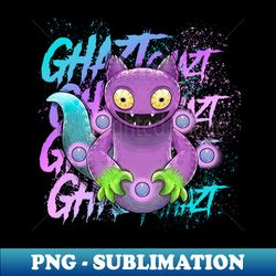 mY SINGING MONSTERS GHAZT - Stylish Sublimation Digital Download - Revolutionize Your Designs