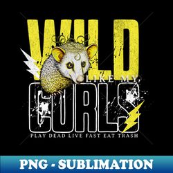 Curly possum - PNG Transparent Sublimation File - Fashionable and Fearless