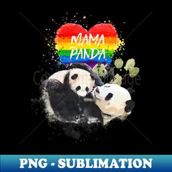 lgbt pride mama panda bear rainbow love - png transparent digital download file for sublimation - perfect for sublimation mastery