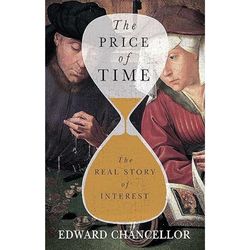 The Price of Time: The Real Story of Interest